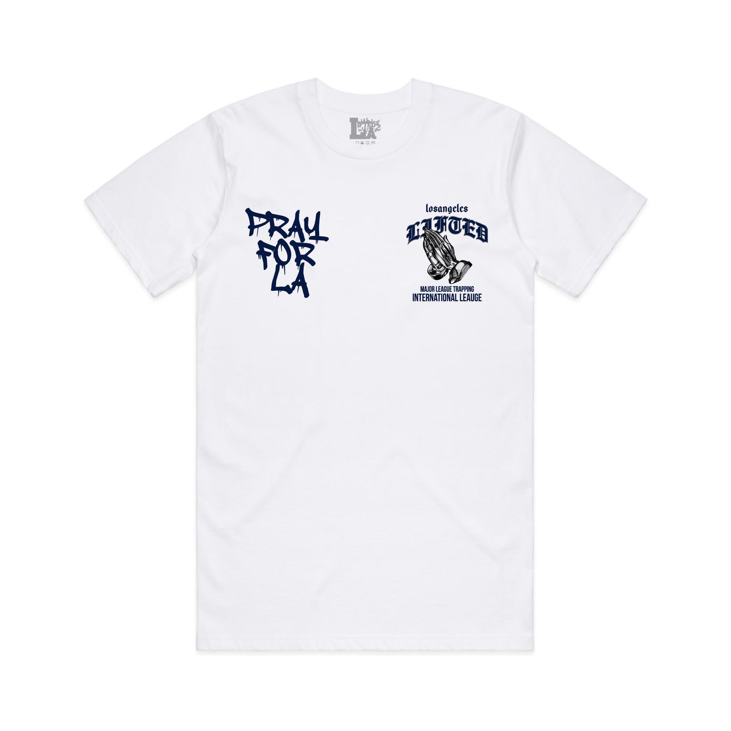 Lifted LA "Pray for LA" Tee